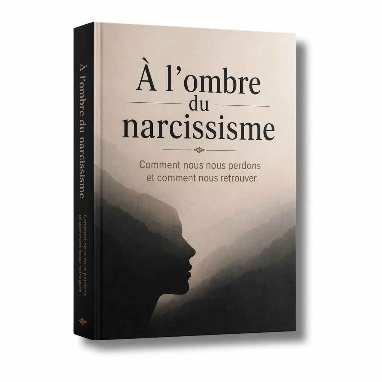 À l’ombre du narcissisme